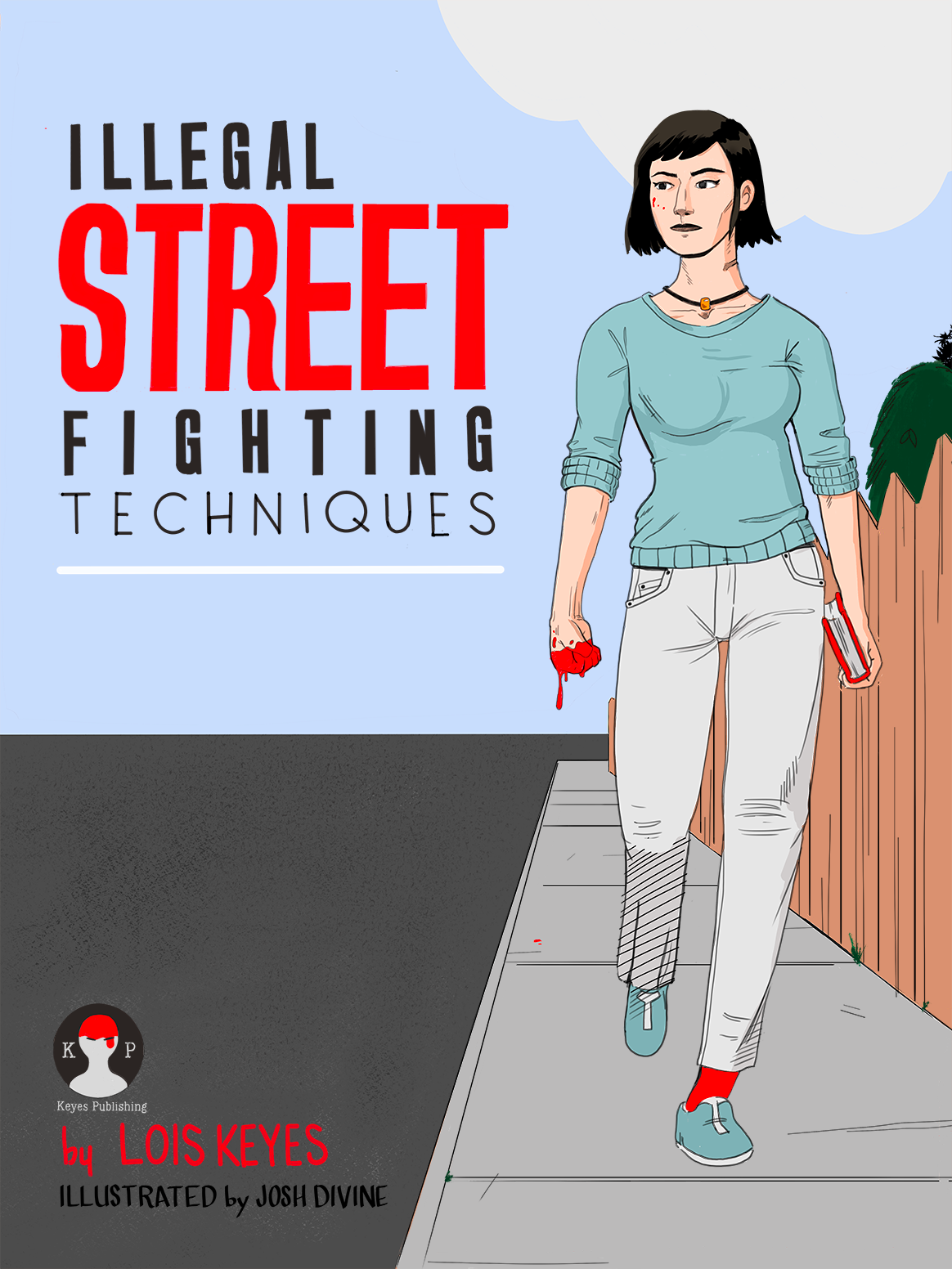 Illegal Street Fighting Techniques Zine